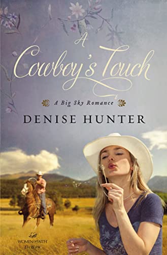 Stock image for A Cowboy's Touch (Big Sky Romance) for sale by SecondSale