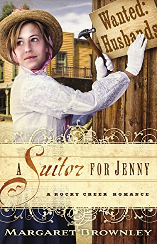 Beispielbild fr A Suitor for Jenny (A Rocky Creek Romance) zum Verkauf von SecondSale