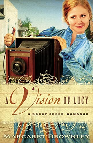 Beispielbild fr A Vision of Lucy (Rocky Creek Romance) zum Verkauf von Gulf Coast Books