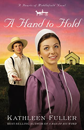Beispielbild fr A Hand to Hold (Hearts of Middlefield) zum Verkauf von Wonder Book