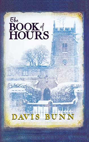 The Book of Hours (9781595548351) by Bunn, Davis