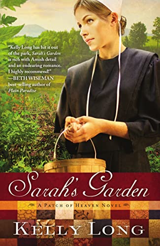 sarah's garden (A Patch of Heaven Novel) (9781595548702) by Long, Kelly