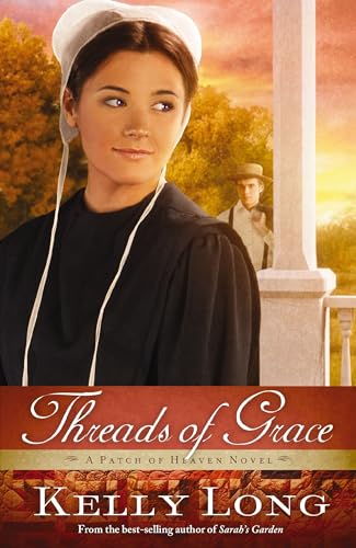 Beispielbild fr Threads of Grace (Patch of Heaven) zum Verkauf von BooksRun