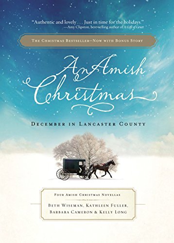 9781595548788: An Amish Christmas: December in Lancester County: Four Amish Christmas Novellas