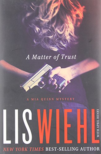 Beispielbild fr A Matter of Trust (Mia Quinn Mysteries) zum Verkauf von Wonder Book