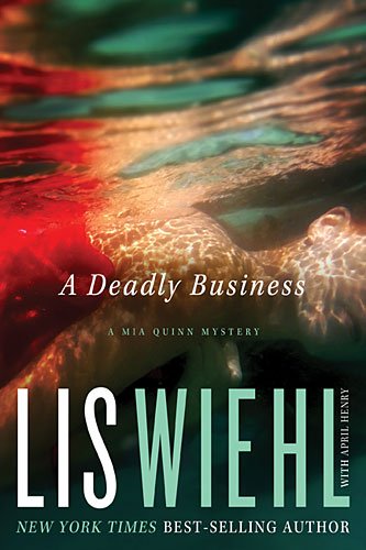 Beispielbild fr A Deadly Business (Mia Quinn Mysteries) zum Verkauf von Wonder Book