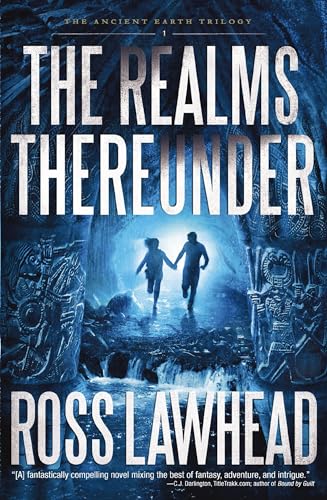 Beispielbild fr The Realms Thereunder (Ancient Earth Trilogy) zum Verkauf von Wonder Book