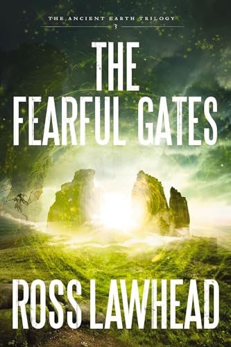 

The Fearful Gates (Ancient Earth Trilogy)