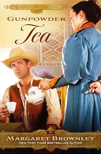 Stock image for Gunpowder Tea (Brides of Last Chance Ranch 1897) for sale by ZBK Books