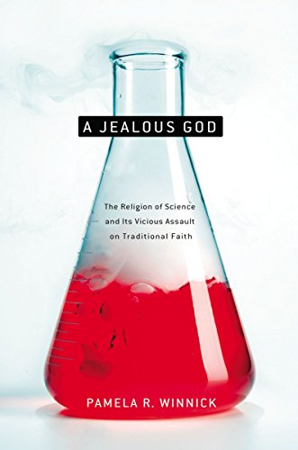 Beispielbild fr A Jealous God: Science's Crusade Against Religion zum Verkauf von ThriftBooks-Atlanta