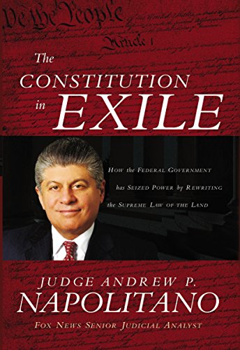 Beispielbild fr The Constitution in Exile: How the Federal Government Has Seized Power By Rewriting the Supreme Law of the Land zum Verkauf von Sessions Book Sales