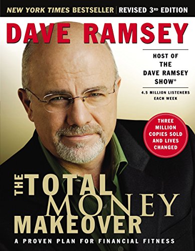 9781595550781: The Total Money Makeover: A Proven Plan for Financial Fitness