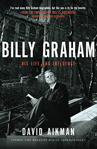 Imagen de archivo de Billy Graham: His Life and Influence a la venta por SecondSale