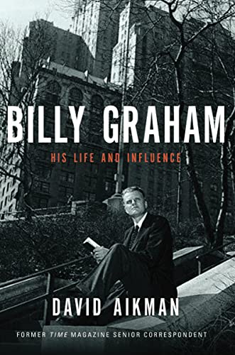 Stock image for Billy Graham (International Edition): His Life and Influence for sale by Bookmans