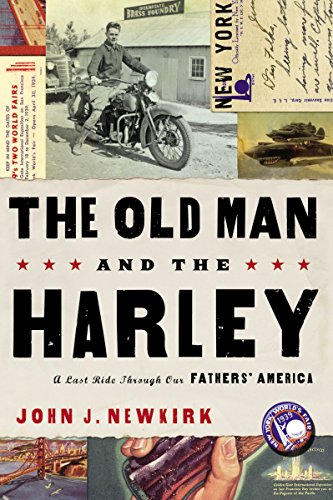 Stock image for The Old Man and the Harley: A Last Ride Through Our Fathers America for sale by Goodwill Books