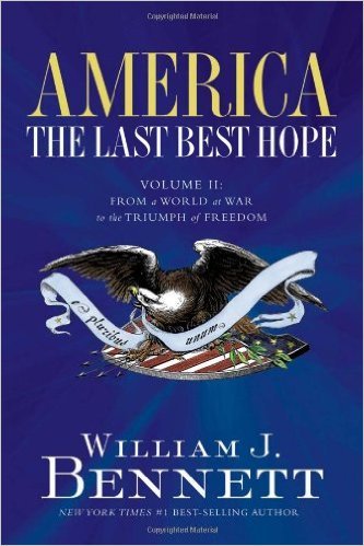 Stock image for America The Last Best Hope Volume II: From a World at War to the Triumph of Freedom 1914-1989 Education Edition for sale by Wonder Book