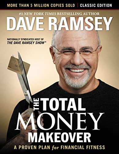 Stock image for The Total Money Makeover: Classic Edition: A Proven Plan for Financial Fitness for sale by Dream Books Co.