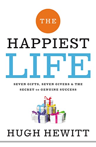 Imagen de archivo de The Happiest Life : Seven Gifts, Seven Givers, and the Secret to Genuine Success a la venta por Better World Books