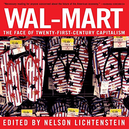 Stock image for Wal-Mart: The Face of Twenty-First-Century Capitalism for sale by SecondSale