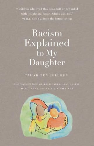Beispielbild fr Racism Explained to My Daughter zum Verkauf von Wonder Book