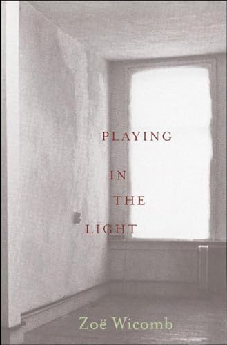 Beispielbild fr Playing in the Light : A Novel zum Verkauf von Better World Books