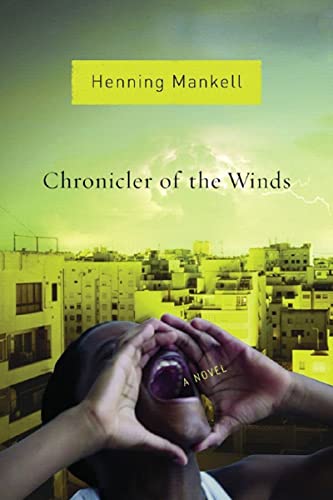 9781595580580: Chronicler of the Winds