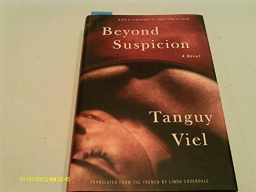 9781595581563: Beyond Suspicion: A Novel