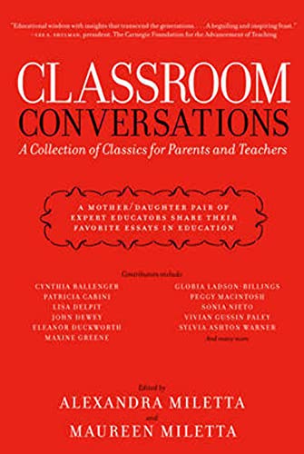 Beispielbild fr Classroom Conversations: A Collection of Classics for Parents and Teachers zum Verkauf von ThriftBooks-Atlanta