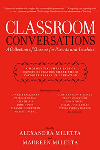 Imagen de archivo de Classroom Conversations: A Collection of Classics for Parents and Teachers a la venta por ThriftBooks-Atlanta