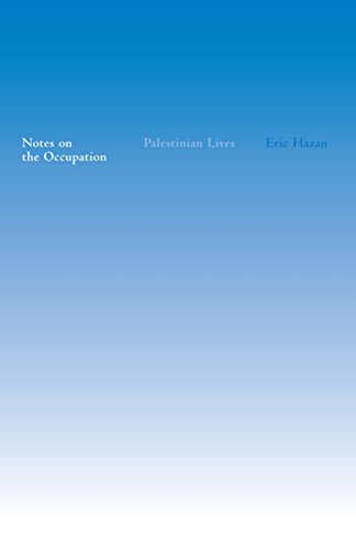 9781595582027: Notes On The Occupation: Palestinian Lives