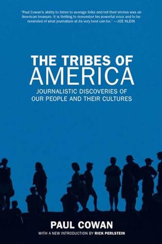 Beispielbild fr The Tribes of America: Journalistic Discoveries of Our People and Their Cultures zum Verkauf von Decluttr