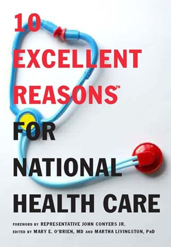 Beispielbild fr 10 Excellent Reasons for National Health Care zum Verkauf von Wonder Book