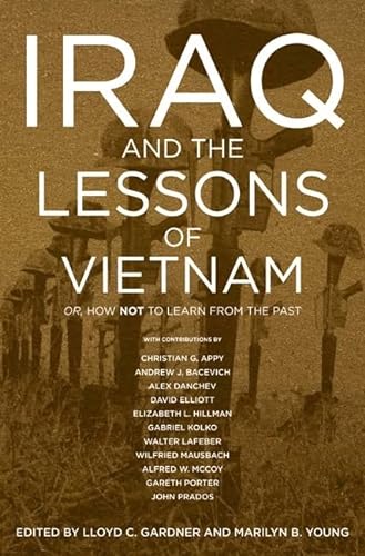 Stock image for Iraq and The Lessons of Vietnam for sale by gearbooks