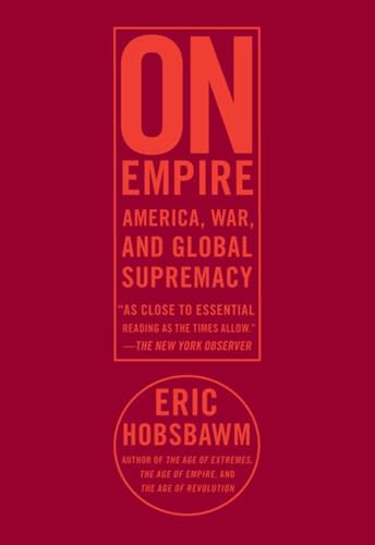 Stock image for On Empire: America, War, and Global Supremacy for sale by Zoom Books Company