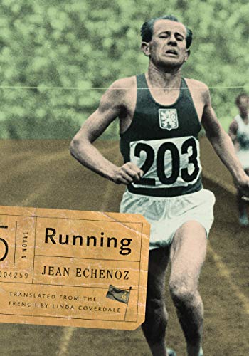 Running: A Novel (9781595584731) by Echenoz, Jean