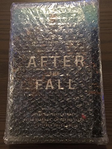 Beispielbild fr After the Fall: New Yorkers Remember September 2001 and the Years that Followed zum Verkauf von More Than Words
