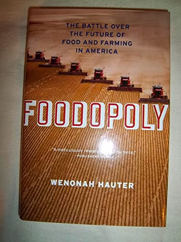 FOODOPOLY: The Battle Over The Future Of Food & Farming In America