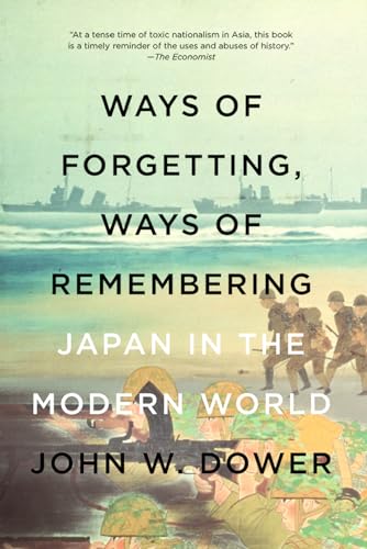 9781595589378: Way Of Forgetting, Ways Of Remembering: Japan in the Modern World