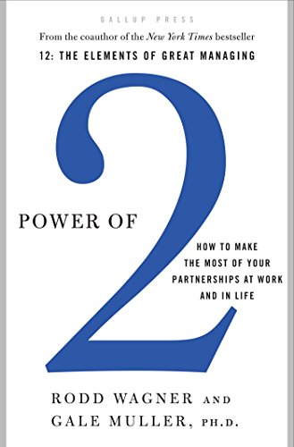 Beispielbild fr Power of 2: How to Make the Most of Your Partnerships at Work and in Life zum Verkauf von Gulf Coast Books