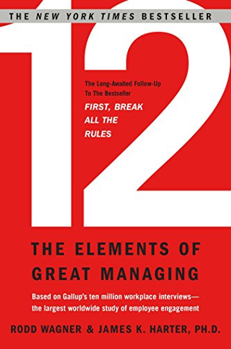 Imagen de archivo de 12: The Elements of Great Managing a la venta por More Than Words