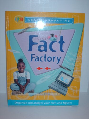 Fact Factory (Qeb Learn Computing) (9781595660428) by Anne Rooney