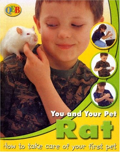 9781595660541: You and Your Pet Rat Us (QEB You and Your Pet)