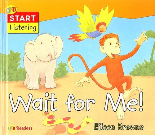Stock image for Wait for Me! (Start Listening) for sale by Half Price Books Inc.