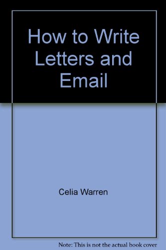 9781595661326: How to Write Letters and Email