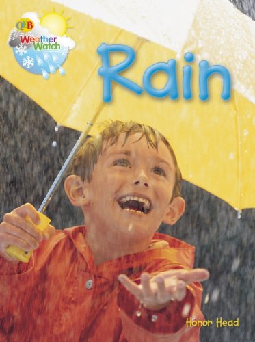 Rain (QEB Weather Watch) (9781595661852) by Head, Honor