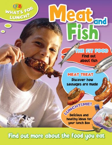 Imagen de archivo de Meat and Fish (Qeb What's for Lunch?) a la venta por HPB-Emerald