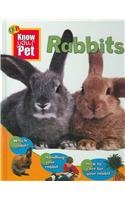 Stock image for Rabbits (Qeb Know Your Pet) for sale by Irish Booksellers