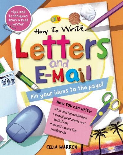 Letters and Emails (How to Write. . .) (9781595663467) by Warren, Celia