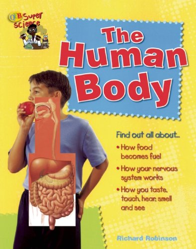 The Human Body (Super Science) (9781595663627) by Robinson, Richard