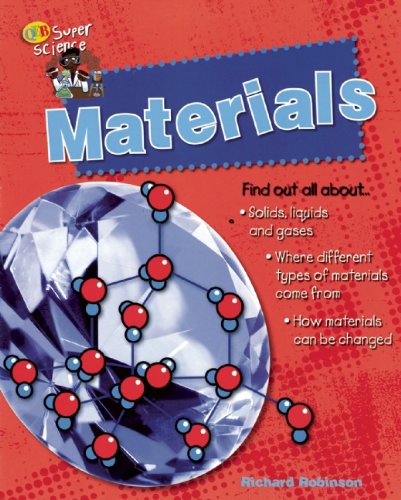 Materials (Super Science) (9781595663634) by Robinson, Richard